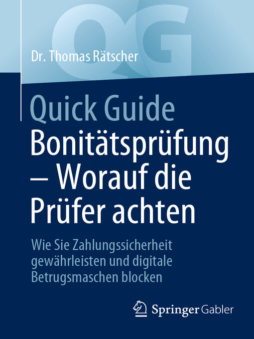 Title details for Quick Guide Bonitätsprüfung – Worauf die Prüfer achten by Thomas Rätscher - Available